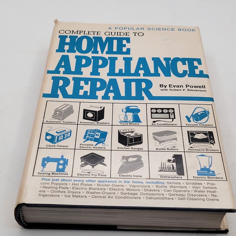 Evan Powell Complete Guide to Home Appliance Repair Hardcover Popular Science Gd